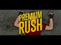 Premium Rush