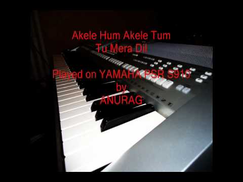 Tu Mera Dil - Akele Hum Akele Tum