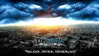 Watch Omnicide Nuclear Winter Wonderland video