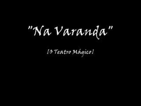 O Teatro Mágico - Na Varanda