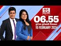 Derana News 6.55 PM 15-02-2024