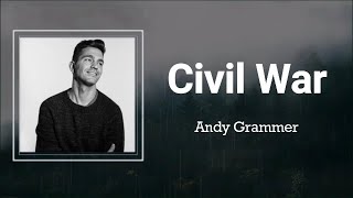 Watch Andy Grammer Civil War video