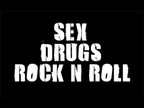 Секс Наркотики Рок Энд Ролл