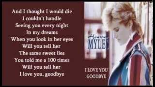 Watch Heather Myles I Love You Goodbye video