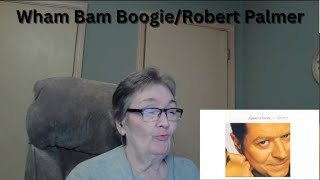 Watch Robert Palmer Wham Bam Boogie video