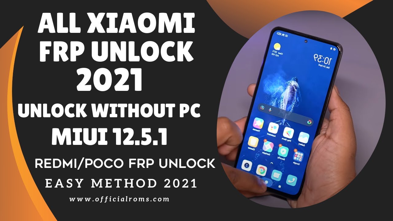 All XIAOMI /Redmi/Poco Frp Unlock Without PC 2021 | MIUI All XIAOMI /Redmi/Poco Frp Unlock Without PC 2021 | MIUI