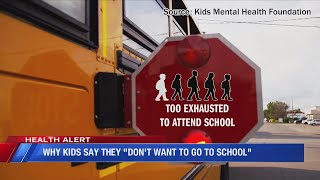 Why Kids Say They Dont Want To Go To School