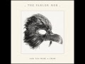 The Parlor Mob - Carnival Of Crows