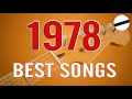 1978 Greatest Hits - Best Oldies Songs Of 1978 - Greatest 70s Classic Hits