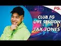 JAX JONES | CLUB FG | LIVE DJ MIX | RADIO FG