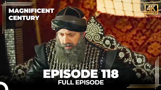 Magnificent Century Episode 118 | English Subtitle (4K)
