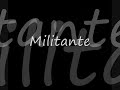 view Militante