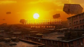 Watch Justin Courtney Pierre Dying To Know video
