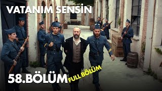 Vatanım Sensin 58. Bölüm -  Bölüm