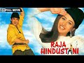 Raja Hindustani (1996) Hdrip  Full Hindi Movie ||360P ||Amir Khan, Karishma Kapoor,Johny lever