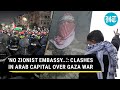 'Oh Hamas, Bomb Tel Aviv': Arabs Erupt Against Israel; Clashes Outside Israeli Embassy In Jordan