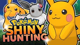 LIVE SHINY PIKACHU HUNTING! Pokemon Let's Go Pikachu & Let's Go Eevee Shiny Hunting