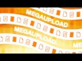 Mega Upload