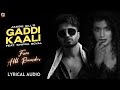 Gaddi Kaali: Jassie Gill (Full Audio) | Shipra Goyal | Kaptaan | Preet Romana PRP | Alll Rounder