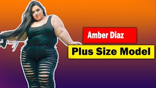 Amber Diaz .. Beautiful American Curvy Plus-Size Model Fashion Blogger Biography