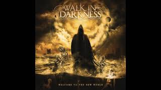 Walk In Darkness - Rome