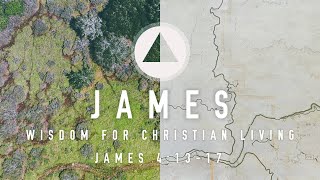 November 6, 2022 | James 4:13-17 | ERCC