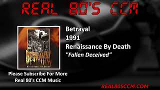Watch Betrayal Fallen Deceived video