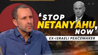 Netanyahu Must Be Pulled Back Ex-Israeli Peace Negotiator Daniel Levy Interview