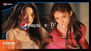 [Coming Soon] 아이브 (Ive) - 2022 Pepsi X Starship Campaign