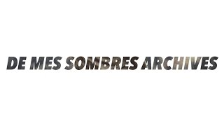 Watch Julien Dore De Mes Sombres Archives video