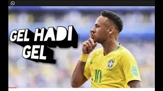 Neymar Jr Ski̇lls Gel Hadi̇ Gel