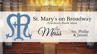 Low Mass of May 11, 2021: Sts. Philip & James