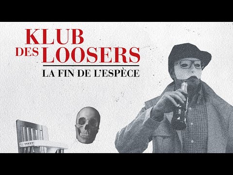 Klub des Loosers - Jeu de massacre