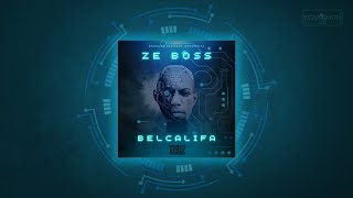Ze Boss - Belcalifa Audio Oficial