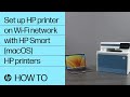 How to set up an HP printer on a wireless network with HP Smart in macOS | HP Support