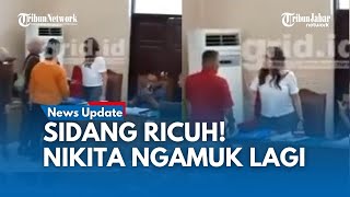 Nikita Mirzani Tuding Jaksa Sekongkol Dengan Reza Sidang Makin Panas & Ricuh