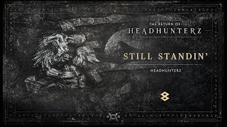 Headhunterz - Still Standin'