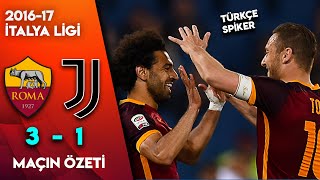 Roma 3-1 Juventus 2016-17 Serie A - Türkçe Spiker