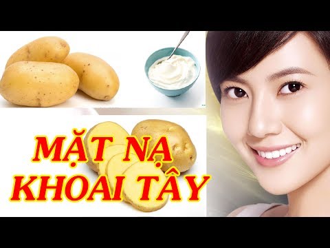 Da đẹp mỗi ngày - Lợi ích từ mặt nạ khoai tây