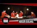 Abeer Gulaal | Best of Bhajans