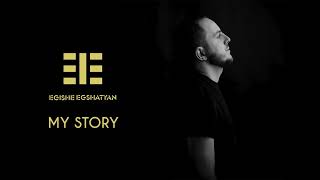 Armenchik - My Story Cover Egishe Egshatyan