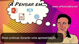 Boas práticas com Apresentações Multimédia (parte 3 de 3)