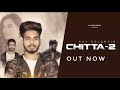 Chitta 2  - Nav Dolorain (official Song) Latest New Punjabi Songs 2020