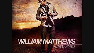 Watch William Matthews We Believe video