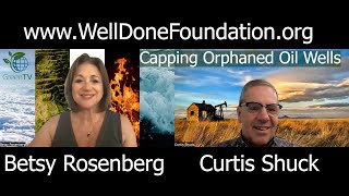 An aptly named organization, Well Done, raises money to cap orphaned wells leaking methane!