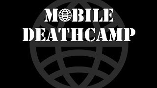 Watch Mobile Deathcamp Death Revealed video