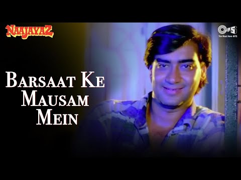 Barsaat Ke Mausam Mein - Naajayaz -...