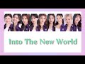 Into The New World - CHUANG ASIA VER. (Original by. Girl's Generation) [Lyrics] | #omgsub