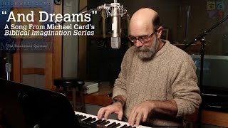 Watch Michael Card And Dreams video