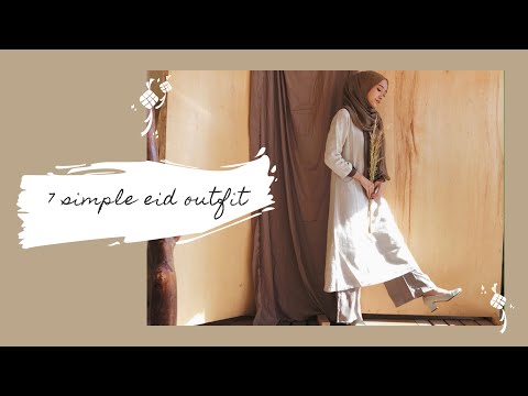 7 eid outfit / inspirasi outfit lebaran / simple hijab lookbook #ootd - YouTube